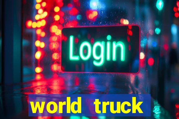 world truck simulator dinheiro infinito